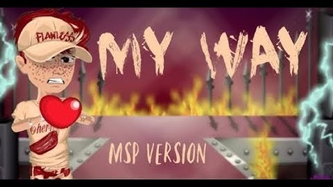 My Way - Msp Version!