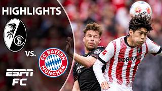 SC Freiburg vs. FC Bayern | Bundesliga Highlights | ESPN FC