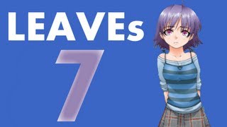LEAVEs w/ Tpok [Part 7]