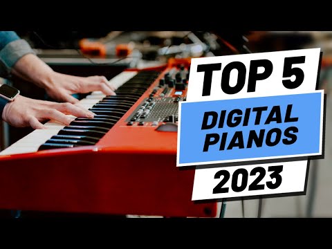 Top 5 Best Digital Pianos Of