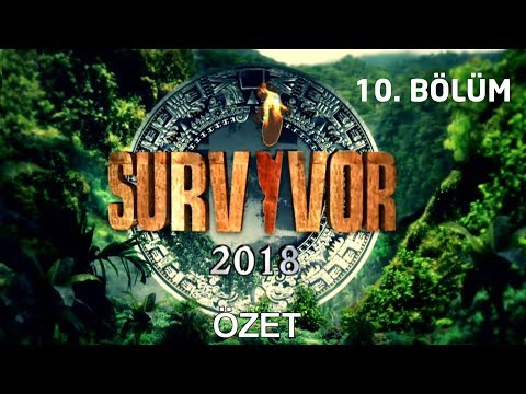 Survivor 2018 | 10. Bölüm Özet