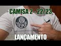 NOVA CAMISA 2 BRANCA DO PALMEIRAS - 22/23 | É BONITA ?