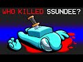 SSundee Was Murdered in Among Us