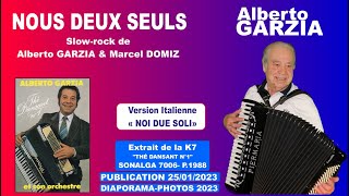 Alberto GARZIA "Nous deux seuls" (Noi due soli) Diaporama-photos 2023