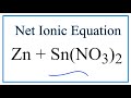Zinc Reactions and Ionic Equations