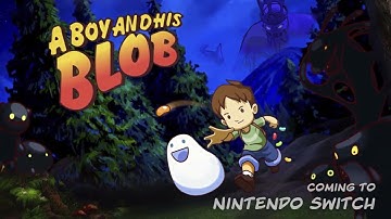 A Boy and His Blob Switch Announcement Trailer
