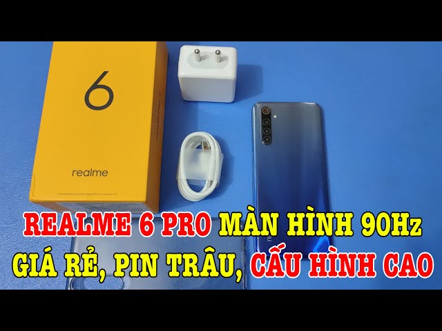 Đây rồi, Realme 6 và Realme 6 Pro GIÁ SIÊU RẺ, CẤU HÌNH CAO, PIN TRÂU