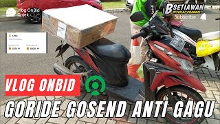 Vlog OnBid Goride Gosend Anti Gagu