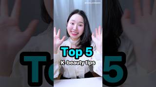 Top 5 K-beauty Tips ❤️#kbeauty #koreanskincareproducts #kbeautytips #korean #makeup