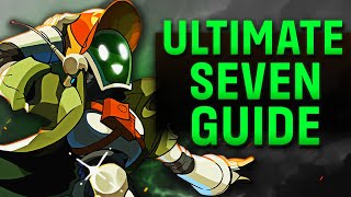 The ULTIMATE Seven Brawlhalla Guide | Combos + More!