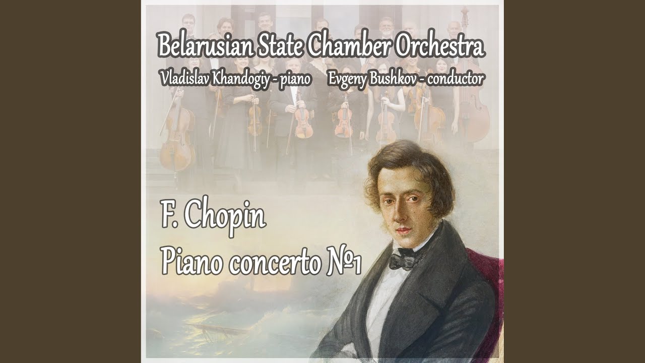 Piano Concerto No. 1 in E Minor, Op. 11: I. Allegro Maestoso - YouTube