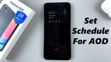 How To Set Schedule For Always On Display On Samsung Galaxy A24