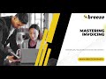 Creating Your First Invoice with Breeze Invoicing Software - Step-by-Step Tutorial