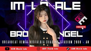 Download Lagu IM LO ALE X BROKEN ANGEL BREAKBEAT REMIX SPESIAL NEW YEAR 2026 ( GDM MUSIK INDO REMIX ) VIRAL MP3