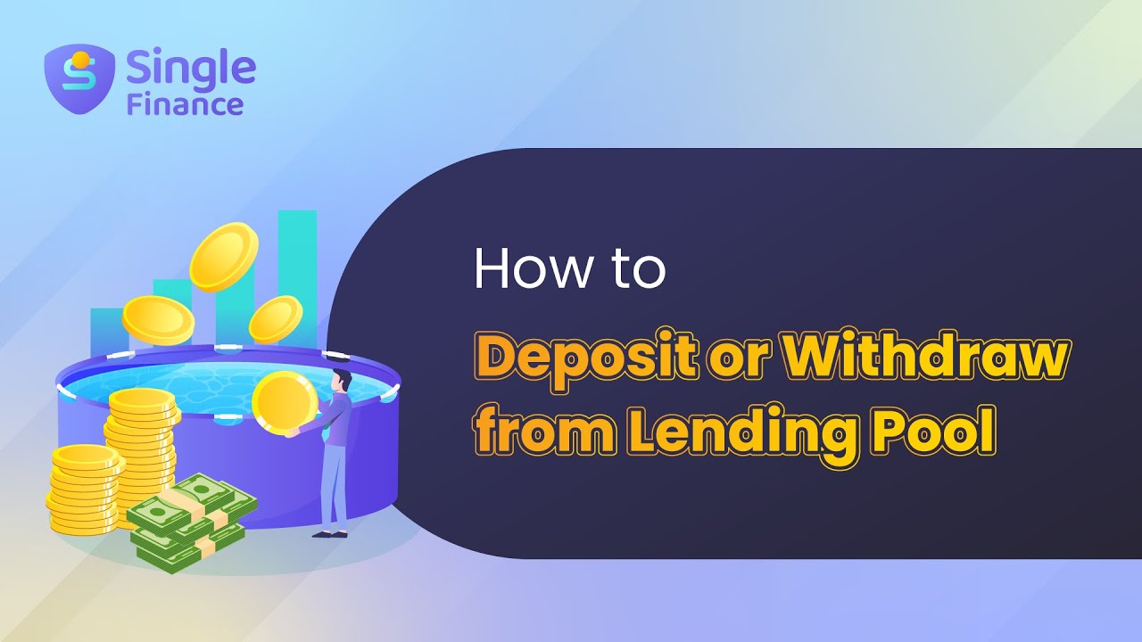 How to Deposit or Withdraw from Lending Pool | Single Finance - YouTube