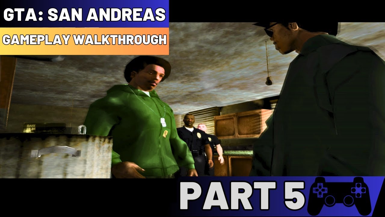 Grand Theft Auto: San Andreas - Gameplay Walkthrough Part 5 - YouTube