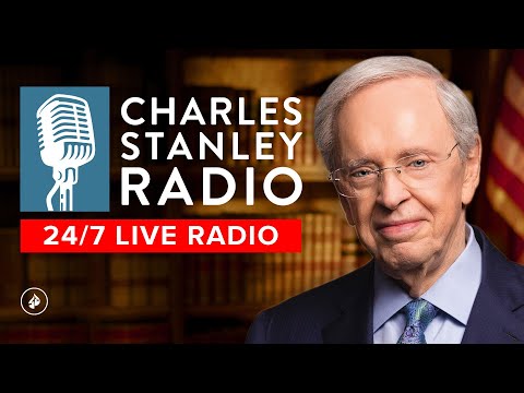 Charles Stanley Radio 24 7 Live Radio