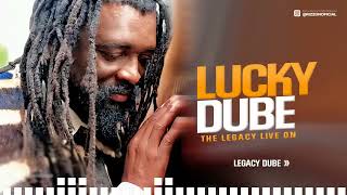 Lucky Dube  | The Legacy Live On