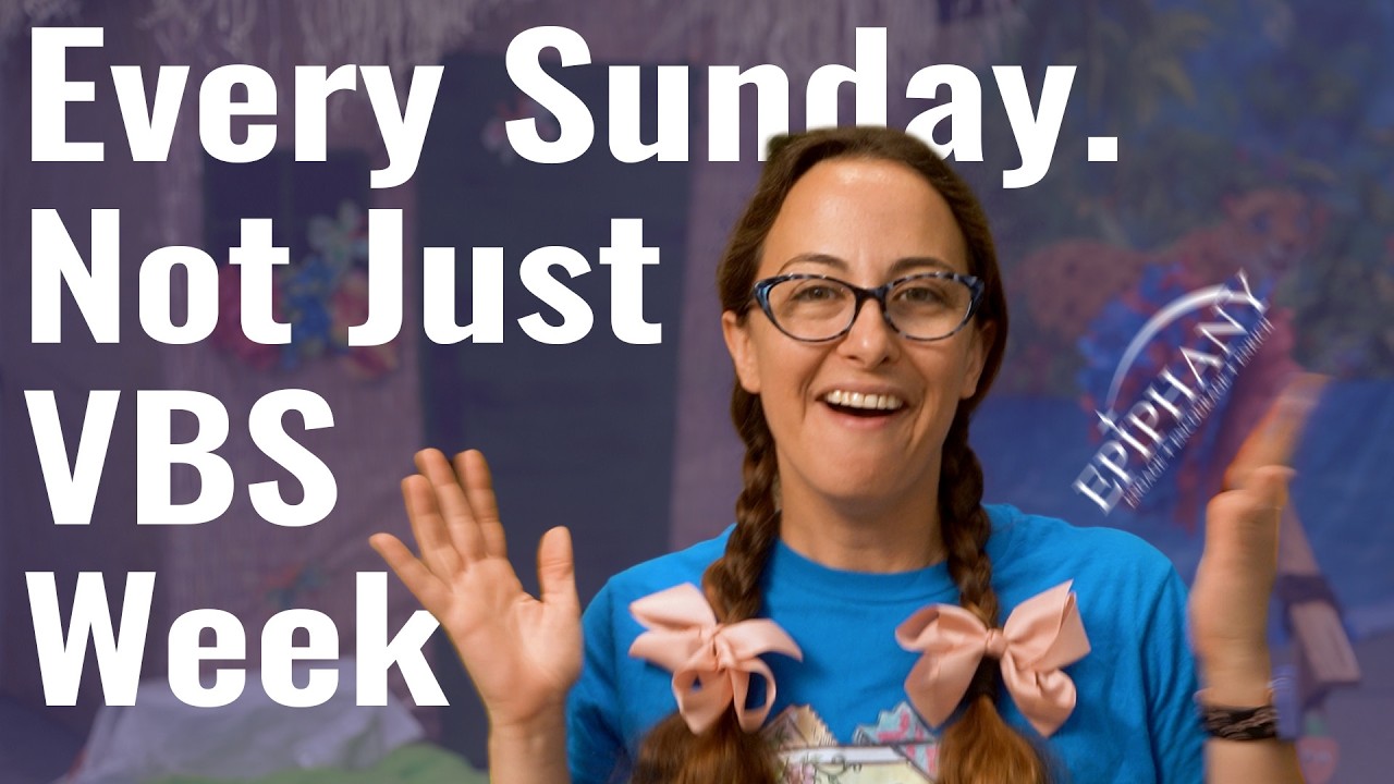 This Isn’t Just VBS. This Is Every Sunday.