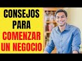 Consejos para COMENZAR UN NEGOCIO 🤑💰