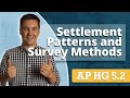 Settlement patterns and survey methods ap human geography unit 5 topic 2