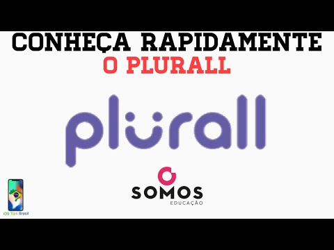 Conheça Rapidamente o Plurall - SOMOS Educação