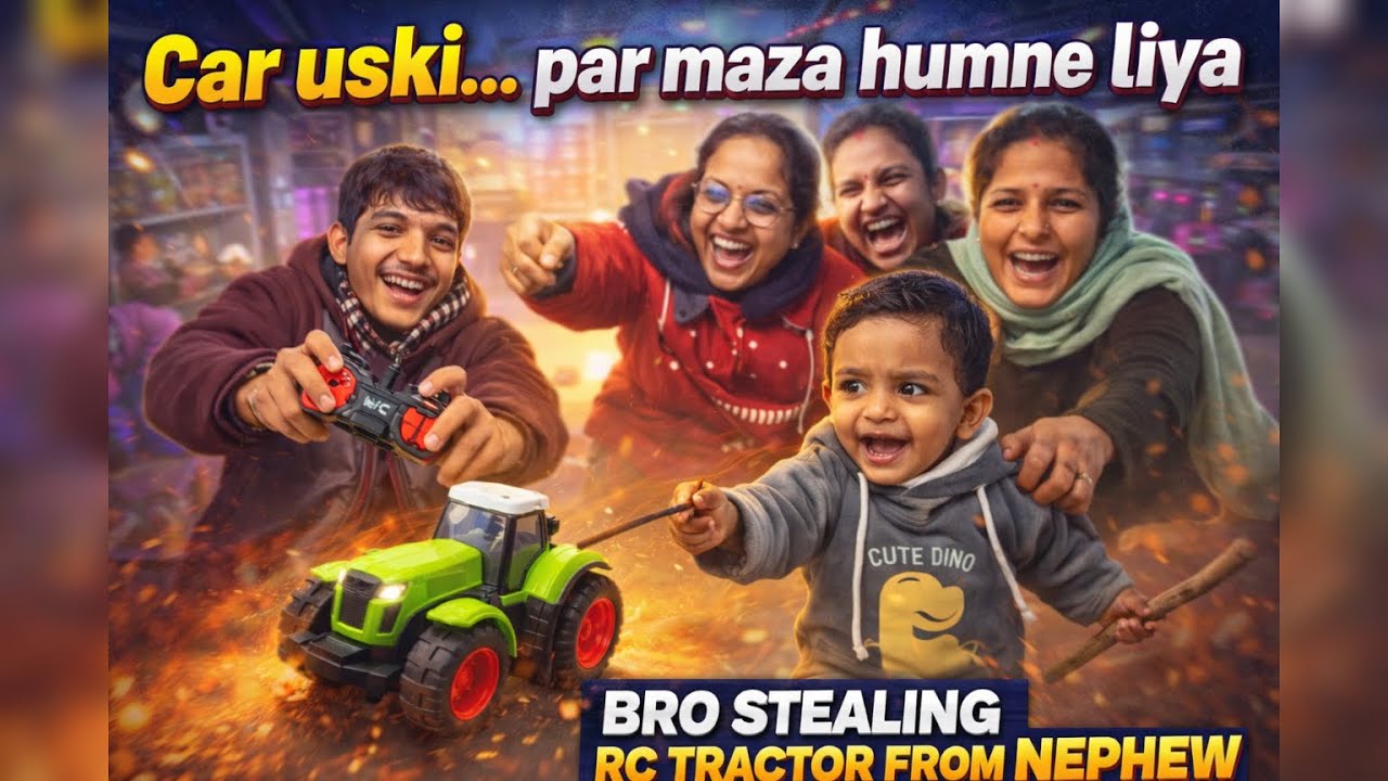 Car Uski… Par Maza Humne Liya 😂 | Funny Family Vlog | RC Tractor Wala Baccha