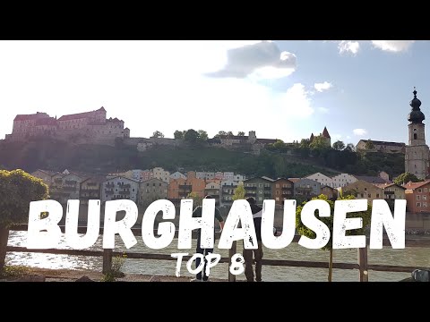 Top 8 Things To Do in Burghausen Germany