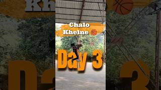 Day 3 Chalo Khelne 🏀........#viral #vlogger #minivlog #minivloger #games  #basketballmatch