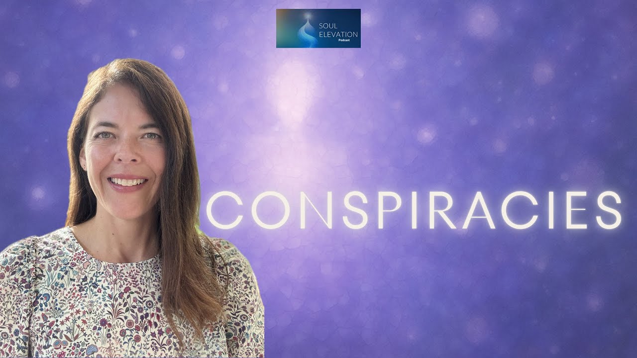 Conspiracies & Spiritual Awakening