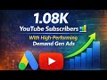 Boost YouTube Subscribers FAST with Demand Gen Ads | Campaign Case Study | YouTube Growth Strategy