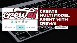 Create Multi Model Agents with CrewAI