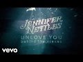 Jennifer Nettles - Unlove You (Behind The Scenes)