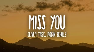 Oliver Tree & Robin Schulz - Miss You (sped up/TikTok Remix) Lyrics Resimi