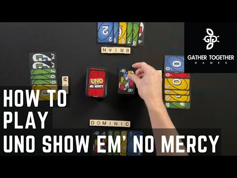 How To Play Uno Show Em' No Mercy 