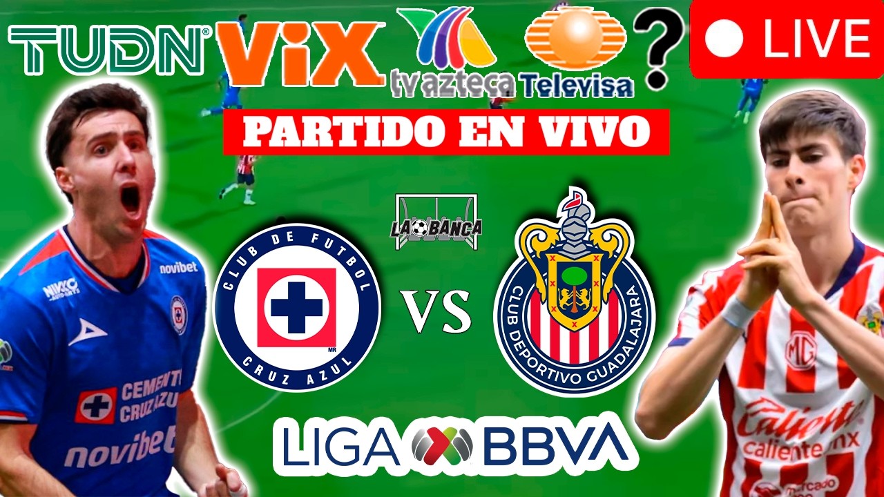CRUZ AZUL VS CHIVAS 🔴 ¿DÓNDE VER EL JUEGO EN VIVO? 🔴 PREVIA JORNADA 7 CLAUSURA 2026 LIGA MX