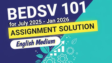 BEDSV 101 Value Education Solved Assignment 2025–26 | IGNOU Bedsv 101 Assignment Solution in English