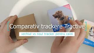 Comparativ scurt intre noul si vechiul tracker GPS Tractive pentru caini.