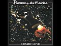 Florence and the Machine - Cosmic Love