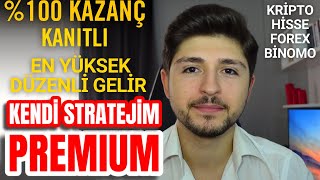 Beni̇ Mi̇lyoner Eden Kendi̇ Strateji̇m Premium Aylik Geli̇r Si̇stemi̇m %100 Kanitli %100 Güncel 