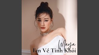 Video thumbnail of "Maya - Hãy Về Đây Bên Anh (Lofi Version)"