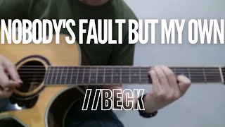 Beck - Nobody's Fault But My Own (Acoustic Cover)