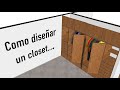 COMO DISEÑAR UN CLOSET