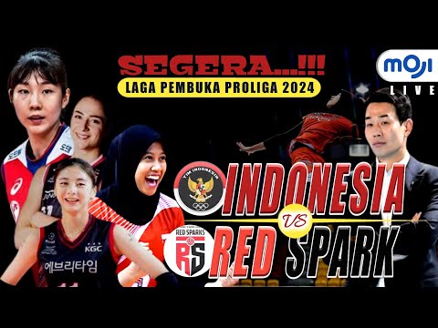 🔴 LIVE JADWAL INDONESIA VS RED SPARK‼️ LAGA PEMBUKA DI KEJUARAAN PROLIGA 2024❗SEE YOU IN INDONESIA