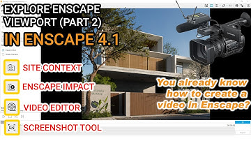 ENSCAPE TUTORIALS | Buổi 4: Chinh Phục Enscape Viewport – Bí Quyết Sử Dụng Công Cụ Hiệu Quả (Phần 2)