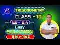 COMPLETE SOLUTION OF EX - 8.4 ( CLASS 10 ) "TRIGONOMETRY"