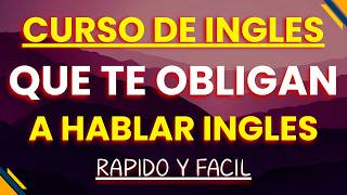 ⚡CURSO DE INGLES PARA APRENDER INGLÉS RÁPIDO | INGLES RÁPIDO Y FÁCIL ✅🇺🇸