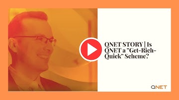 QNET STORY | Is QNET a "Get-Rich-Quick" Scheme?
