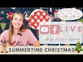 LIVE! With Christy: "Summertime Christmas"