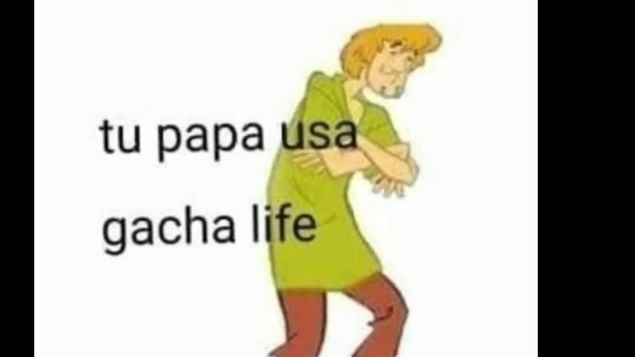 tu papá usa gacha life - YouTube